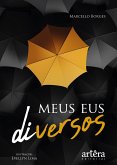 Meus Eus Diversos (eBook, ePUB)