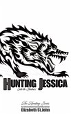 Hunting Jessica (The Hunting Series, #1) (eBook, ePUB)