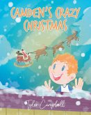Camden's Crazy Christmas (eBook, ePUB)