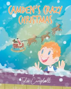 Camden's Crazy Christmas (eBook, ePUB) - Campbell, Tyler