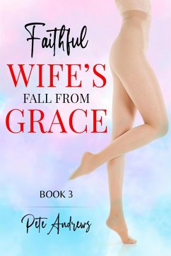 Cover Faithful Wife's Fall From Grace Book 3 (eBook, ePUB)