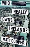 Who Really Owns Ireland (eBook, ePUB)