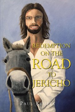 Redemption on the Road to Jericho (eBook, ePUB) - Kluzek, Paul