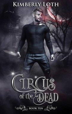Circus of the Dead Book Ten (eBook, ePUB) Cover Circus of the Dead Book Ten (eBook, ePUB)