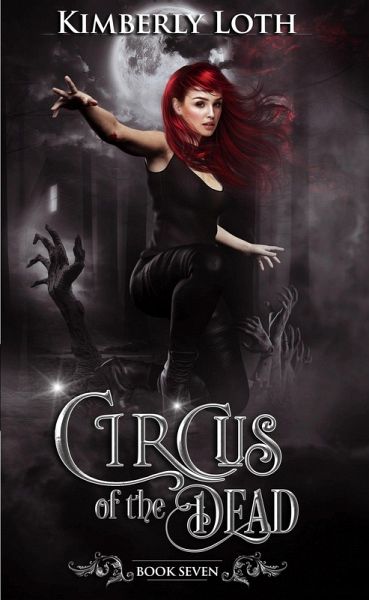 Circus of the Dead Book Seven (eBook, ePUB) Circus of the Dead Book Seven (eBook, ePUB)