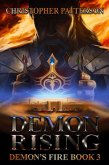 Demon Rising: Demon's Fire Book 3 (Dream Walker Chronicles, #6) (eBook, ePUB)