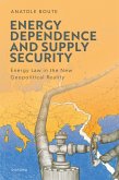 Energy Dependence and Supply Security (eBook, ePUB)