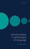 Oxford Studies in Philosophy of Language Volume 3 (eBook, ePUB)