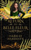 Return to Belle Fleur (Destroyer Witch Chronicles, #3) (eBook, ePUB)