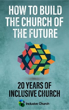 How to Build the Church of the Future (eBook, ePUB)