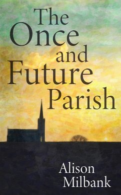 Cover The Once and Future Parish (eBook, ePUB)