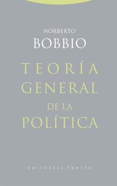 Teoría general de la política (eBook, ePUB) - Bobbio, Norberto