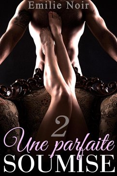 Cover Une Parfaite Soumise Vol. 2 (eBook, ePUB)
