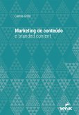 Marketing de conteúdo e branded content (eBook, ePUB)