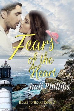 Fears of the Heart (Heart to Heart, #3) (eBook, ePUB) - Phillips, Judi