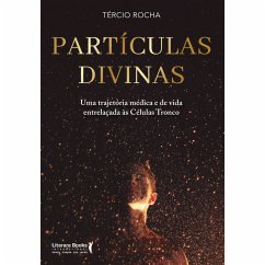 Partículas Divinas (eBook, ePUB) - Rocha, Tércio