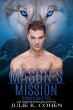 Mason's Mission (Broken Shifters, #7)... - Bild 1