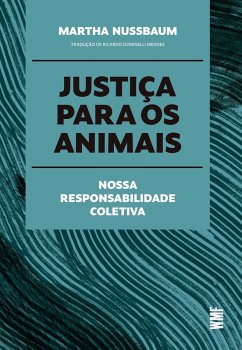 Justiça para os animais (eBook, ePUB) - Nussbaum, Martha