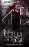 Circus of the Dead Book Thirteen (eBook, ePUB)