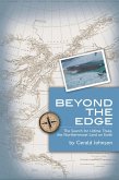 Beyond the Edge: The Search for Ultima Thule, the Northernmost Land on Earth (eBook, ePUB)