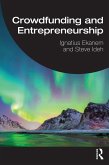 Crowdfunding and Entrepreneurship (eBook, ePUB) Crowdfunding and Entrepreneurship (eBook, ePUB)