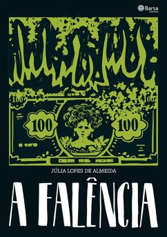 A falência (eBook, ePUB) - de Almeida, Júlia