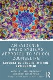 An Evidence-Based Systems Approach to School Counseling (eBook, PDF)