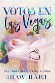 Votos En Las Vegas (Vegas Vows, #3) (eBook, ePUB)