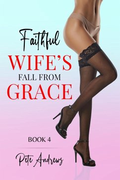Cover Faithful Wife's Fall From Grace Book 4 (eBook, ePUB)
