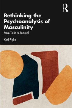 Cover Rethinking the Psychoanalysis of Masculinity (eBook, ePUB)