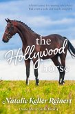 The Hollywood Horse (Ocala Horse Girls, #4) (eBook, ePUB)