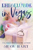 Ehegelübde in Vegas (Vegas Vows, #3) (eBook, ePUB)