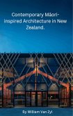 Contemporary Maori-inspired Architecture in New Zealand. (eBook, ePUB)