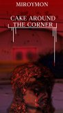 Cake Around the Corner (eBook, ePUB)