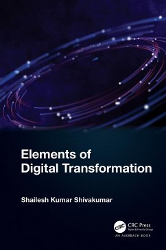 Elements of Digital Transformation (eBook, PDF) - Shivakumar, Shailesh Kumar