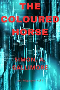 Cover The Coloured Horse (Jack Wigginton, #1) (eBook, ePUB)
