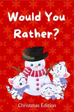 Would You Rather? Christmas Edition (eBook, ePUB) - Bluethorne, Rebecca; Joseph, Marcia B.