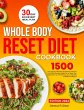 Whole Body Reset Diet Cookbook (eBook,... - Bild 1