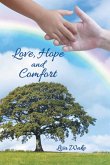 Love, Hope and Comfort (eBook, ePUB)