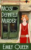 Most Definitely Murder (Mrs. Lillywhite Investigates, #6) (eBook, ePUB) Most Definitely Murder (Mrs. Lillywhite Investigates, #6) (eBook, ePUB)
