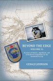 Beyond the Edge: Accounts of Historic, Significant, and Little-Known Expeditions on the Greenland Ice Cap (eBook, ePUB)