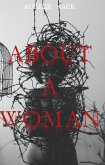 About a woman (eBook, ePUB)