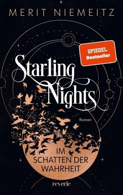 Im Schatten der Wahrheit / Starling Nights Bd.1   (Mängelexemplar) - Niemeitz, Merit