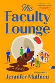 The Faculty Lounge (eBook, ePUB)