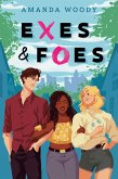 Exes & Foes (eBook, ePUB)