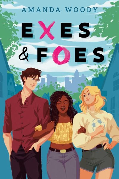 Exes & Foes (eBook, ePUB)