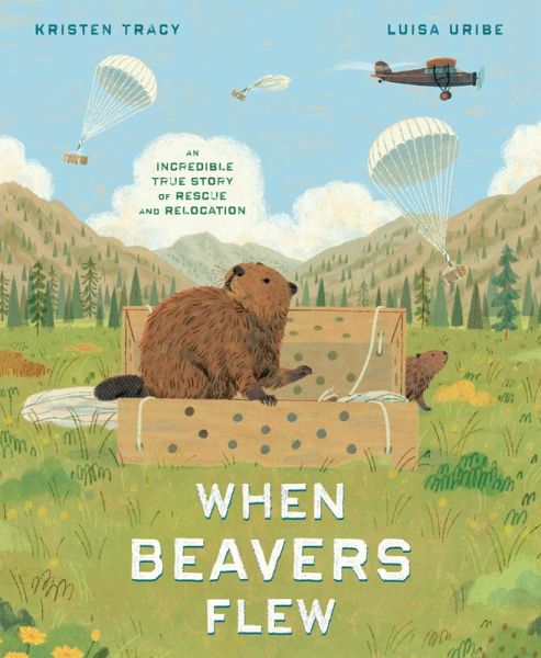 When Beavers Flew (eBook, ePUB)