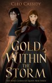 Gold Within the Storm (The Nine Curses of Queen Mab, #1) (eBook, ePUB)
