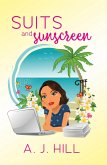 Suits and Sunscreen (eBook, ePUB)