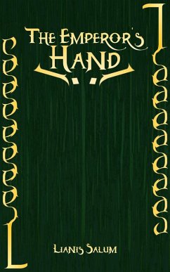 The Emperor's Hand (eBook, ePUB) - Salum, Lianis